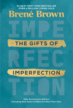 Bild på The Gifts of Imperfection: 10th Anniversary Edition: Features a new foreword and brand-new tools