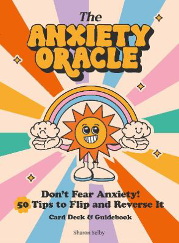 Bild på The Anxiety Oracle Deck: Don't Fear Anxiety - Learn to Flip and Reverse It