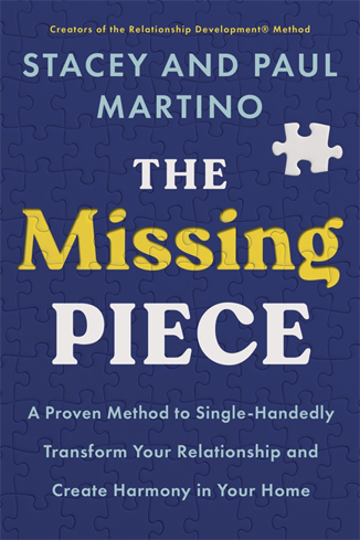 Bild på The Missing Piece: A Proven Method to Single-Handedly Transform Your Relationship and Create Harmony in Your Home