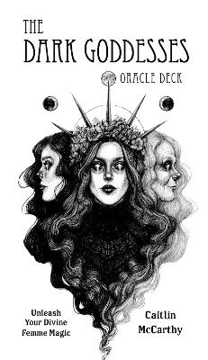 Bild på The Dark Goddesses Oracle Deck: Unleash Your Divine Femme Magic
