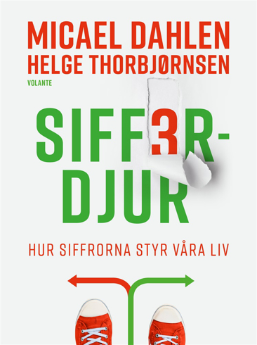 Bild på Sifferdjur : hur siffrorna styr våra liv