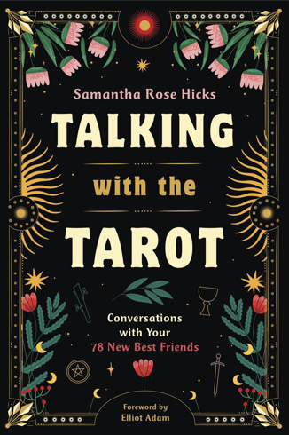 Bild på Talking with the Tarot: Conversations with Your 78 New Best Friends