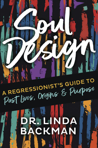 Bild på Soul Design: A Regressionist's Guide to Past Lives, Origin, and Purpose