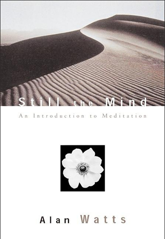 Bild på Still the mind - an introduction to meditation