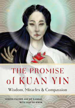 Bild på Promise Of Kuan Yin : Wisdom, Miracles & Compassion