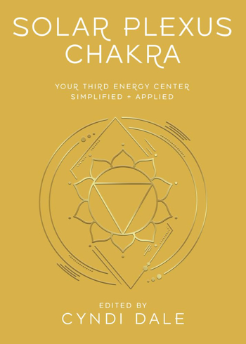 Bild på Solar Plexus Chakra: Your Third Energy Center Simplified and Applied