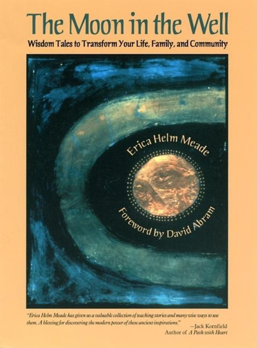 Bild på Moon in the Well: Wisdom Tales to Transform Your Life, Family, and