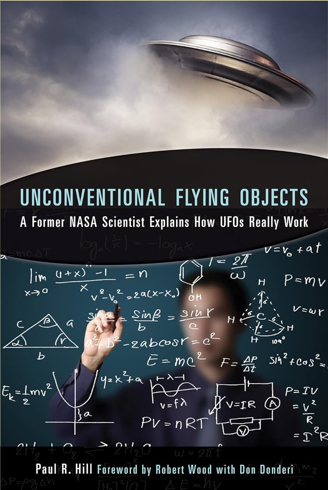 Bild på Unconventional Flying Objects : A Former NASA Scientist Explains How UFOs Really Work