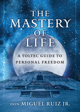 Bild på Mastery Of Life : A Toltec Guide to Personal Freedom