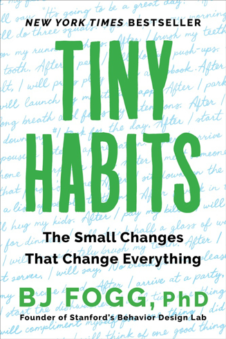 Bild på Tiny Habits: The Small Changes That Change Everything