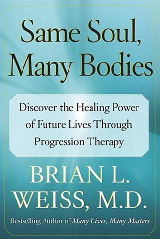 Bild på Same Soul, Many Bodies: Discover the Healing Power of Future Lives Through Progression Therapy
