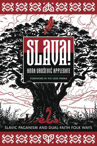 Bild på Slava!: Slavic Paganism and Dual-Faith Folk Ways