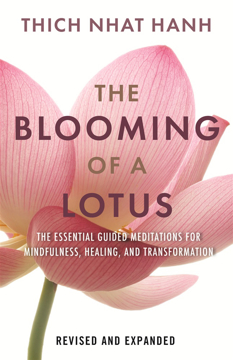 Bild på The Blooming of a Lotus: Essential Guided Meditations for Mindfulness, Healing, and Transformation