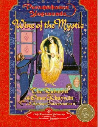Bild på Wine Of The Mystic: The Rubaiyat Of Omar Khayyam--A Spiritua