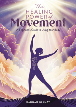 Bild på The Healing Power of Movement