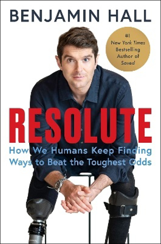 Bild på Resolute: How We Humans Keep Finding Ways to Beat the Toughest Odds