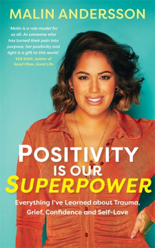 Bild på Positivity Is Our Superpower