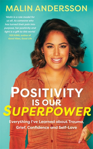 Bild på Positivity Is Our Superpower