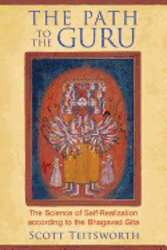 Bild på Path To The Guru : The Science of Self-Realization According to the Bhagavad Gita