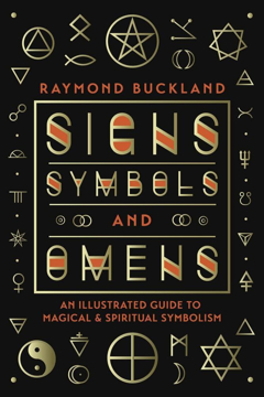 Bild på Signs, Symbols & Omens: An Illustrated Guide to Magical & Spiritual Symbolism