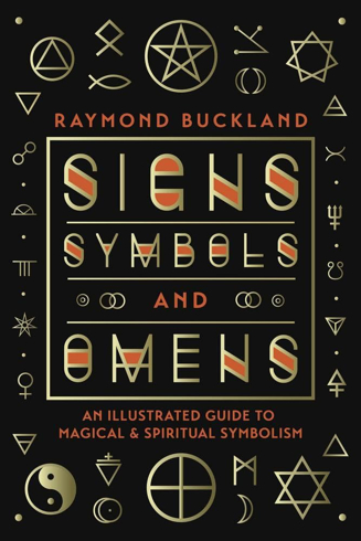 Bild på Signs, Symbols & Omens: An Illustrated Guide to Magical & Spiritual Symbolism