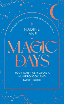 Bild på Magic Days: THE PERFECT 2024 GUIDE FOR ASTROLOGY, TAROT AND NUMEROLOGY FANS
