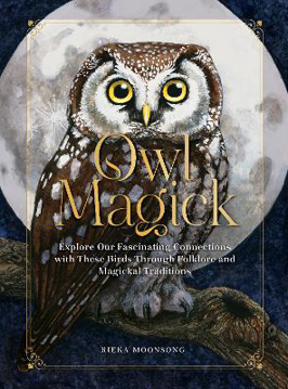 Bild på Owl Magick: Explore Our Fascinating Connections with These Birds Through Folklore and Magickal Traditions