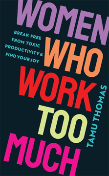 Bild på Women Who Work Too Much