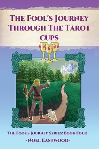 Bild på The Fool's Journey Through The Tarot Cups