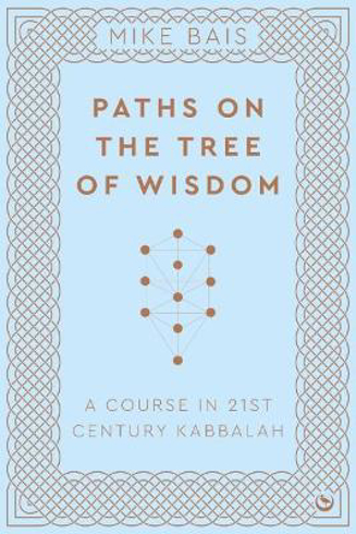 Bild på Paths on the Tree of Wisdom: A Course in 21st Century Kabbalah