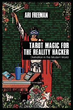 Bild på Tarot Magic for the Reality Hacker: Divination in the Modern World