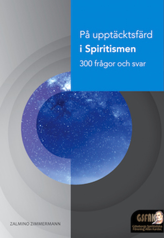 Bild på På upptäcktsfärd i spiritismen : 300 frågor och svar