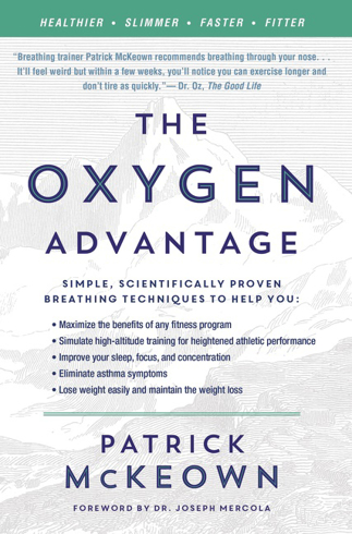 Bild på The Oxygen Advantage: Simple, Scientifically Proven Breathing Techniques to Help You Become Healthier, Slimmer, Faster, and Fitter