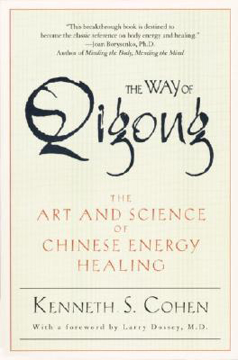 Bild på Way of qigong - the art and science of chinese energy healing
