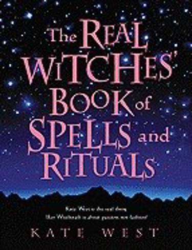 Bild på The Real Witches' Book of Spells and Rituals