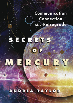 Bild på Secrets of Mercury: Communication, Connection, and Retrograde