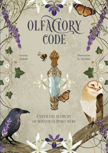 Bild på Olfactory Code: Unveiling the Alchemy of Botantical Perfurmery