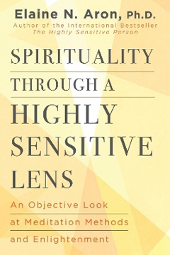 Bild på Spirituality Through a Highly Sensitive Lens: An Objective Look at Meditation Methods and Enlightenment
