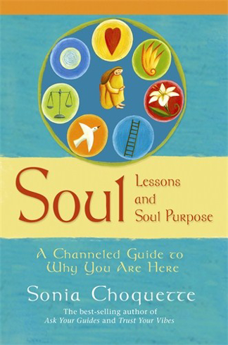 Bild på Soul lessons and soul purpose - a channelled guide to why you are here