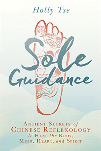Bild på Sole Guidance: Ancient Secrets of Chinese Reflexology