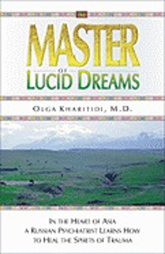 Bild på Master Of Lucid Dreams:...A Russian Psychiatrist Learns How