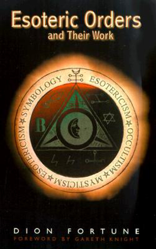 Bild på The Esoteric Orders and Their Work