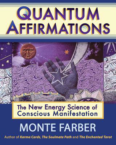 Bild på Quantum Affirmations: The New Energy Science of Conscious Manifestation