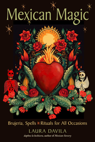 Bild på Mexican Magic: Brujeria, Spells, and Rituals for All Occasions