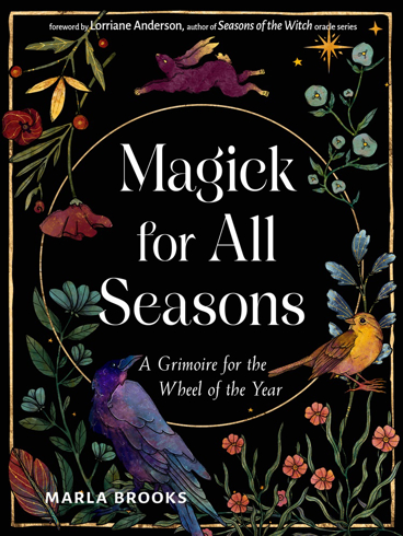 Bild på Magick for All Seasons: A Grimoire for the Wheel of the Year
