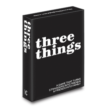 Bild på Three Things: A Game That Turns Strangers into Friends and Friends into Family