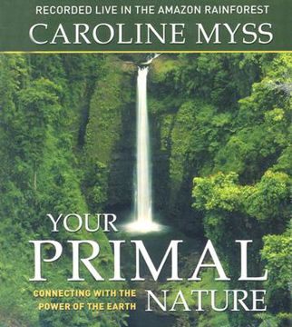 Bild på Your Primal Nature: Connecting with the Power of the Earth