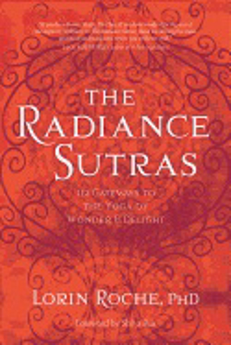 Bild på Radiance sutras - 112 gateways to the yoga of wonder and delight
