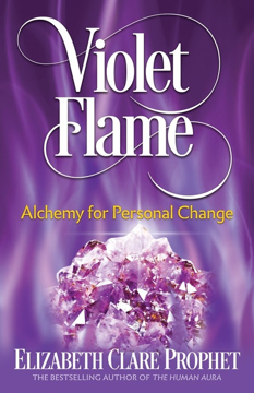 Bild på Violet Flame : Alchemy for Personal Change