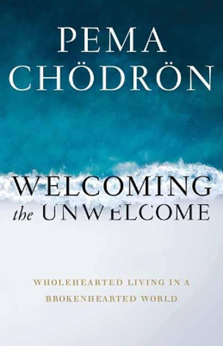 Bild på Welcoming the Unwelcome: Wholehearted Living in a Brokenhearted World